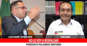 Lee más sobre el artículo No apoyaremos la aspiración a la Asamblea Departamental de Julián Andrés Ospina Posada