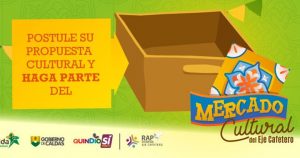 Lee más sobre el artículo Para el I Mercado Cultural del Eje Cafetero se inscribieron 300 representantes del sector