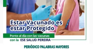 Lee más sobre el artículo CON ACTIVIDADES EN LOS HOSPITALES DE CUBA, CENTRO Y KENNEDY, LA ESE SALUD PEREIRA SE SUMA A LA JORNADA NACIONAL DE VACUNACIÓN