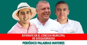 Lee más sobre el artículo RIFIRRAFE EN EL CONCEJO MUNICIPAL DE DOSQUEBRADAS