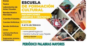 Lee más sobre el artículo POR UNA PEREIRA CON MÁS CULTURA, SE ABRIRÁN INSCRIPCIONES PARA SU ESCUELA DE FORMACIÓN
