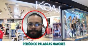 Lee más sobre el artículo POR ACOSO SEXUAL ACUSAN AL GERENTE DE UNA TIENDA KOAJ