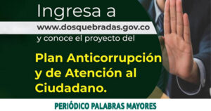 Lee más sobre el artículo Recuerde la ruta de acceso al Plan Anticorrupción y de Atención al Ciudadano 2022