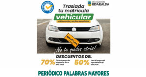Lee más sobre el artículo Si trasladan la matrícula de su vehículo a Risaralda, los propietarios recibirán hasta un 70 % de descuento