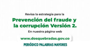 Lee más sobre el artículo Cero tolerancia con el fraude y la corrupción en Dosquebradas