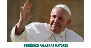 Lee más sobre el artículo El Papa Francisco puede descansar en paz: cumplió su legado