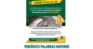 Lee más sobre el artículo La vía al municipio de Belén de Umbría tendrá cierre total a partir de este miércoles 18 de junio