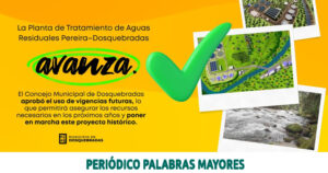 Lee más sobre el artículo Dosquebradas garantiza recursos económicos para  financiar la PTAR
