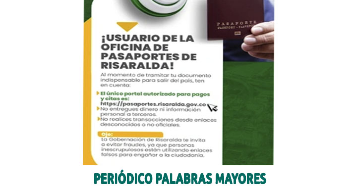 Lee más sobre el artículo Gobernación de Risaralda alerta sobre estafas en páginas falsas para trámite de pasaportes