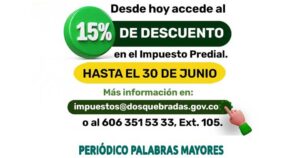 Lee más sobre el artículo ‘Ahorrando y Pagando’ concede 15% de descuento en el Predial de Dosquebradas durante todo junio