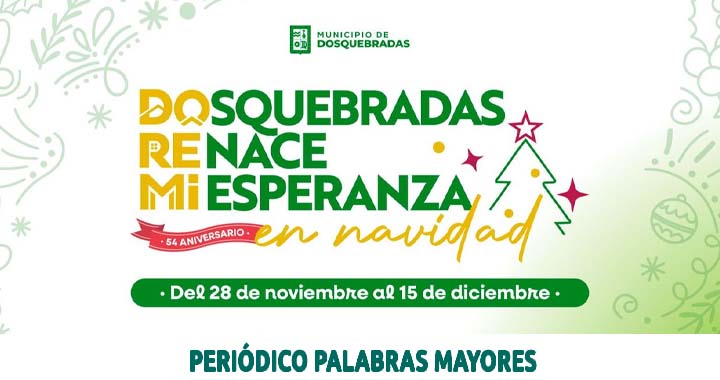 Lee más sobre el artículo Aniversario No 54 y la Navidad en Dosquebradas se vivirá al ritmo de ‘DOREMI’ para renacer la esperanza